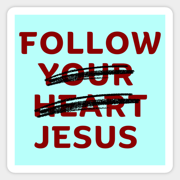 Follow Jesus Sticker by All Things Gospel